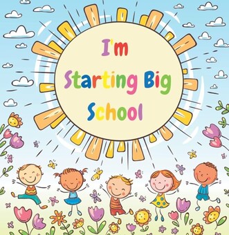 P1 Starting School